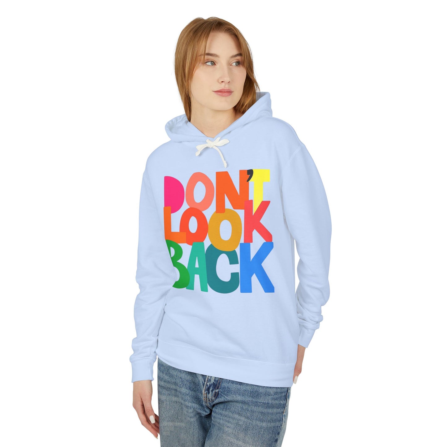 DON'T LOOK BACK HOODIE