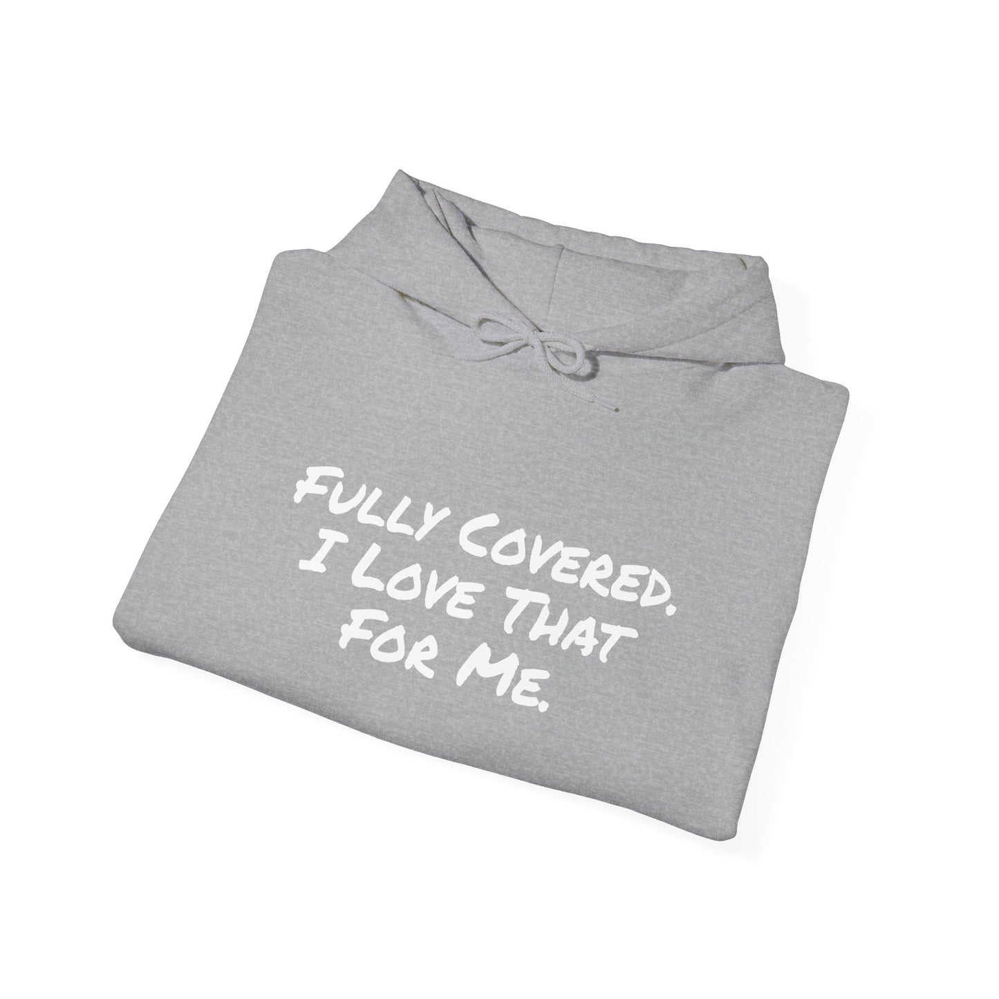 IM A FULLY COVERED WOMAN