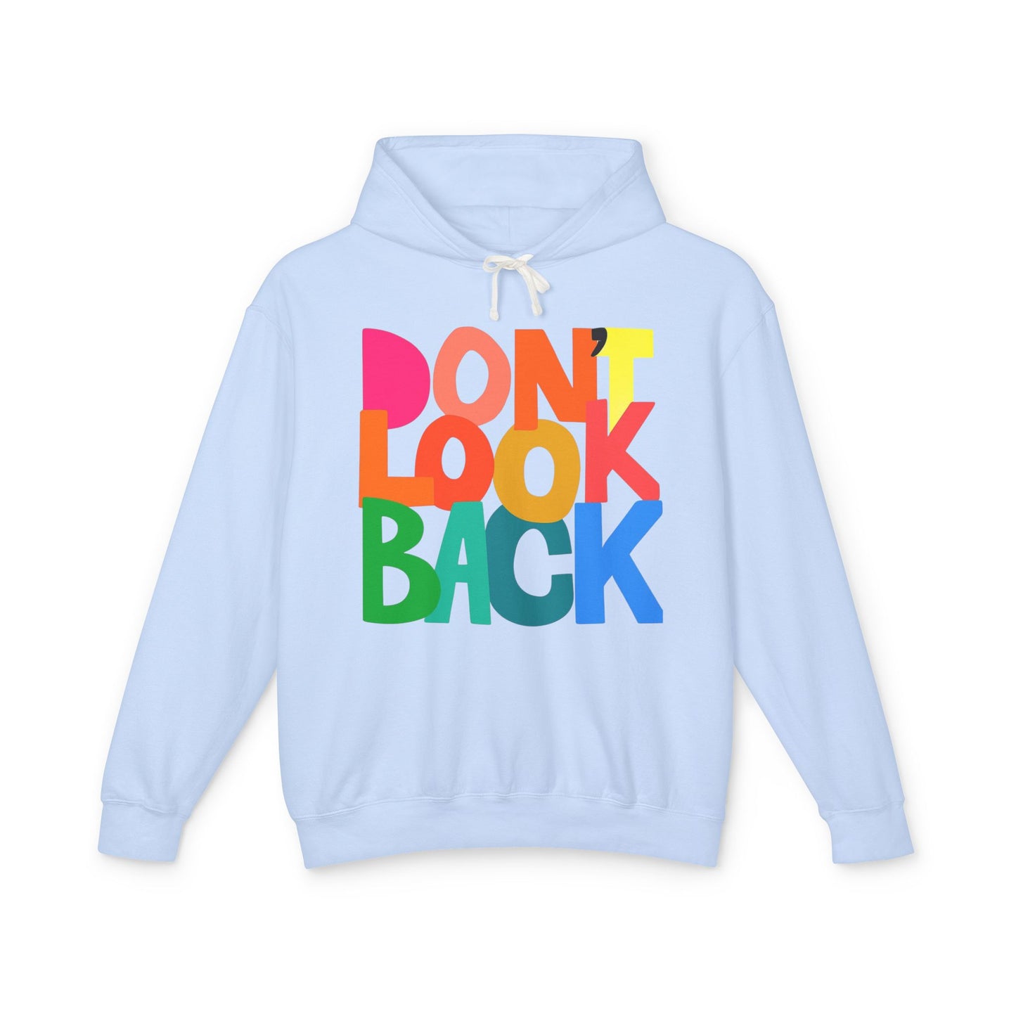 DON'T LOOK BACK HOODIE