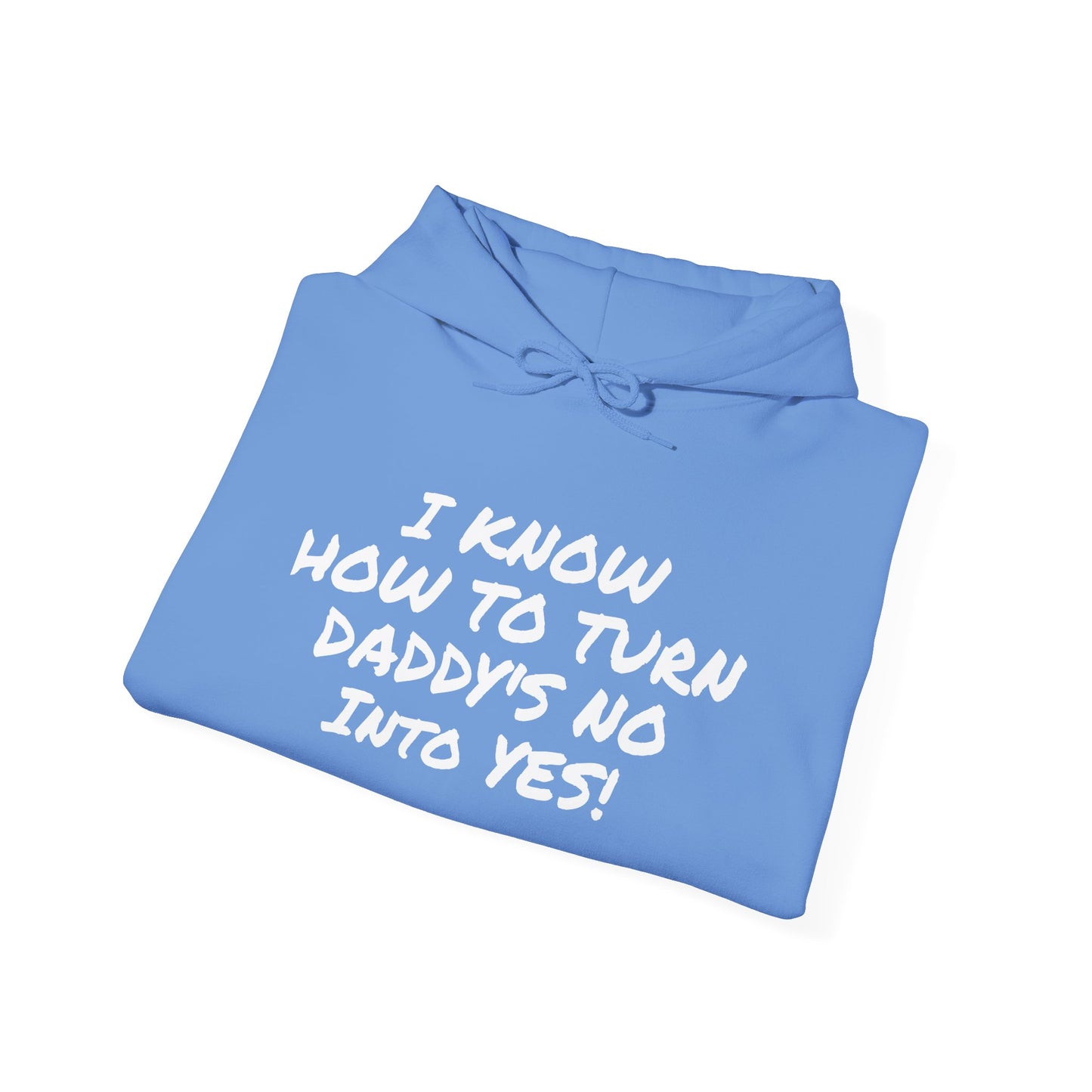 DADDY'S NO INTO A YES