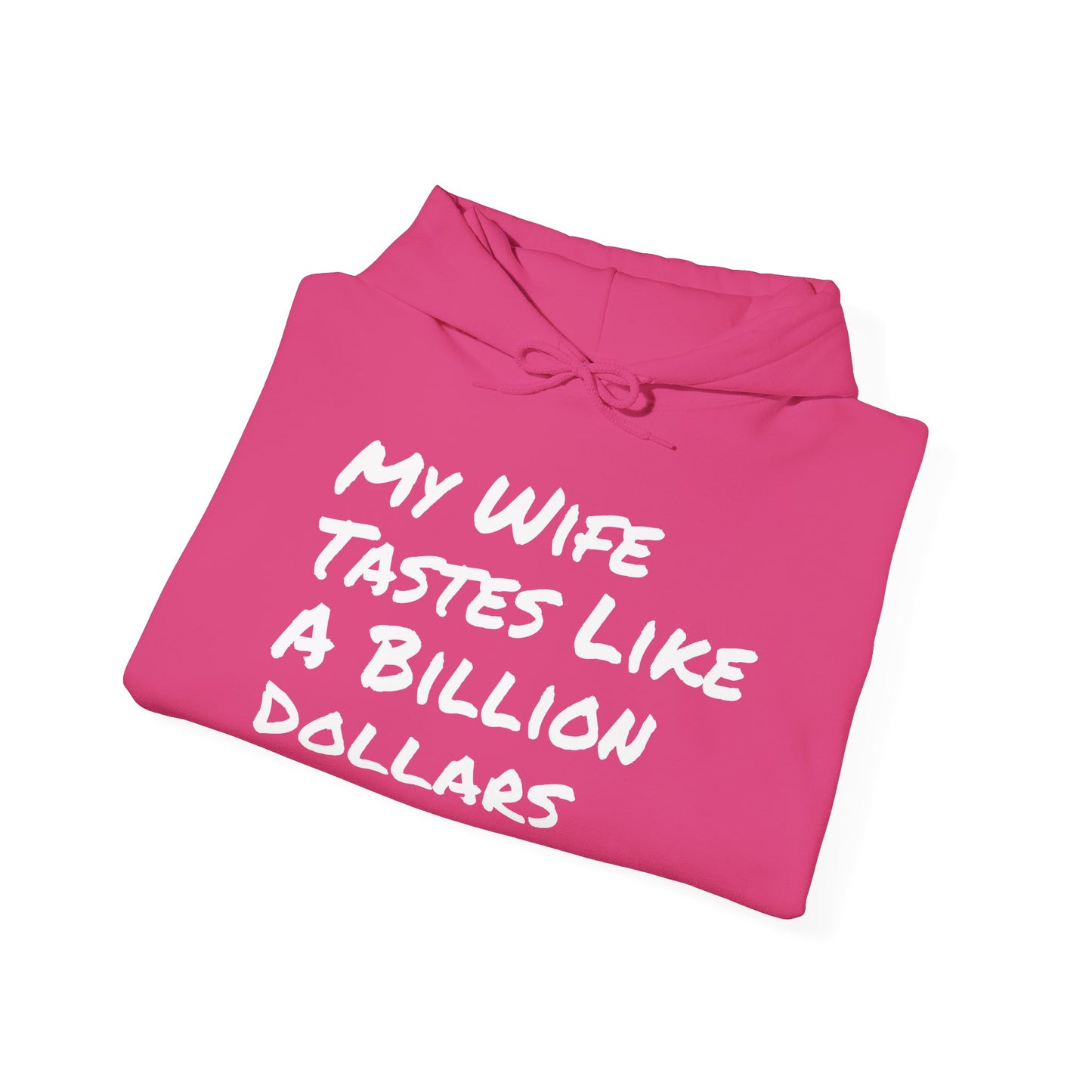 WIFE TASTE LIKE A BILLION