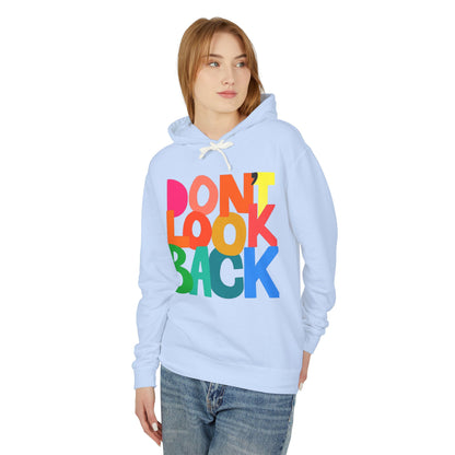 DON'T LOOK BACK HOODIE