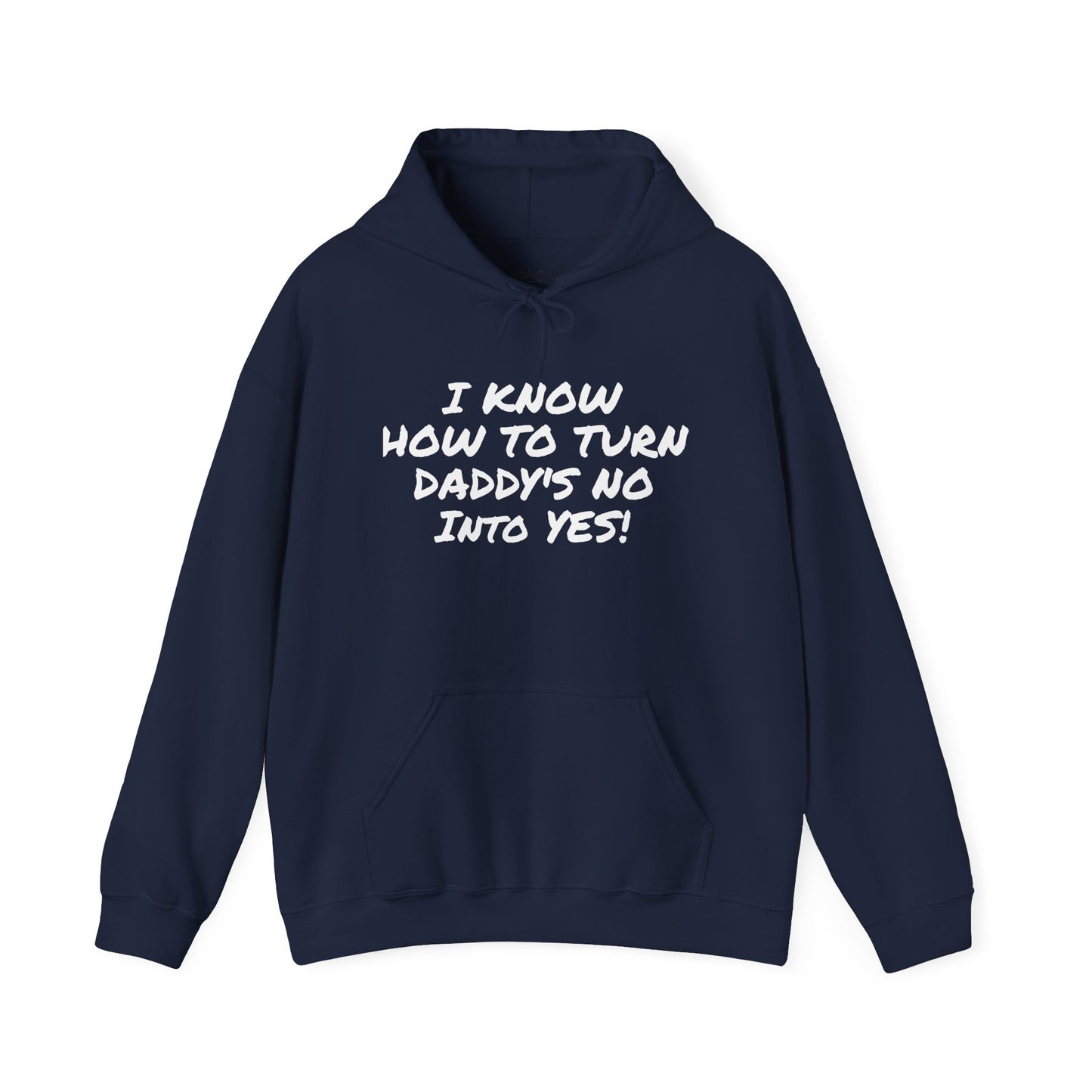 DADDY'S NO INTO A YES