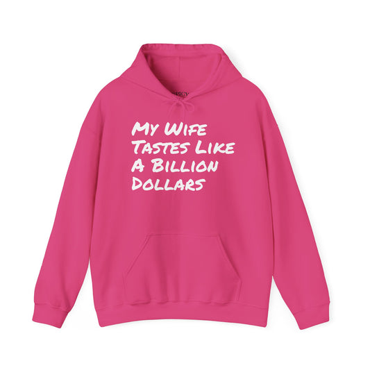 WIFE TASTE LIKE A BILLION