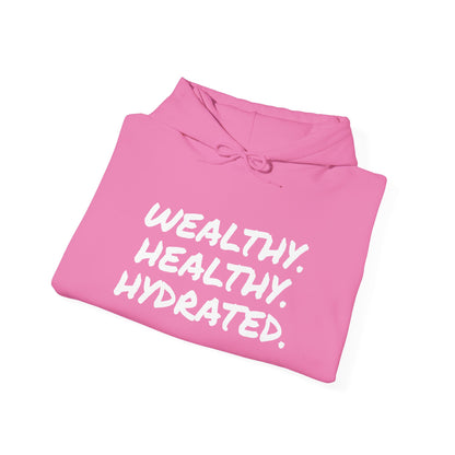 WEALTH HEALTHY HYDRATED