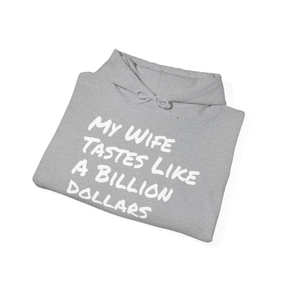 WIFE TASTE LIKE A BILLION