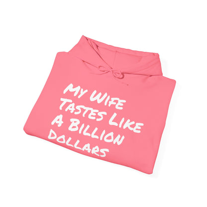 WIFE TASTE LIKE A BILLION