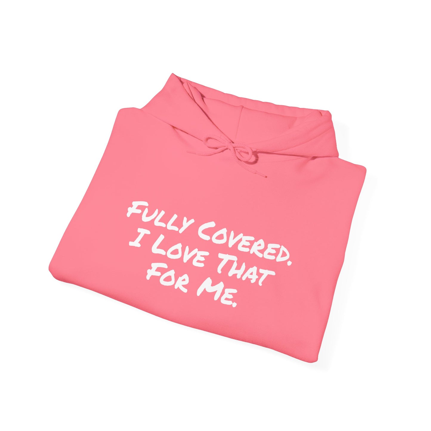 IM A FULLY COVERED WOMAN