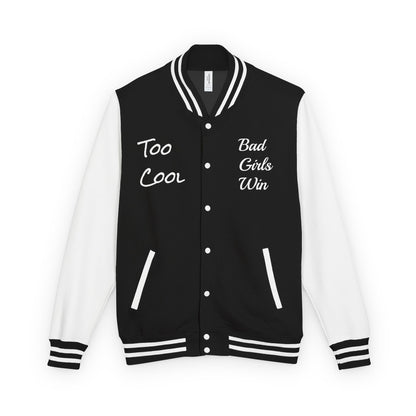 BAD GIRLS WIN Letterman Jacket