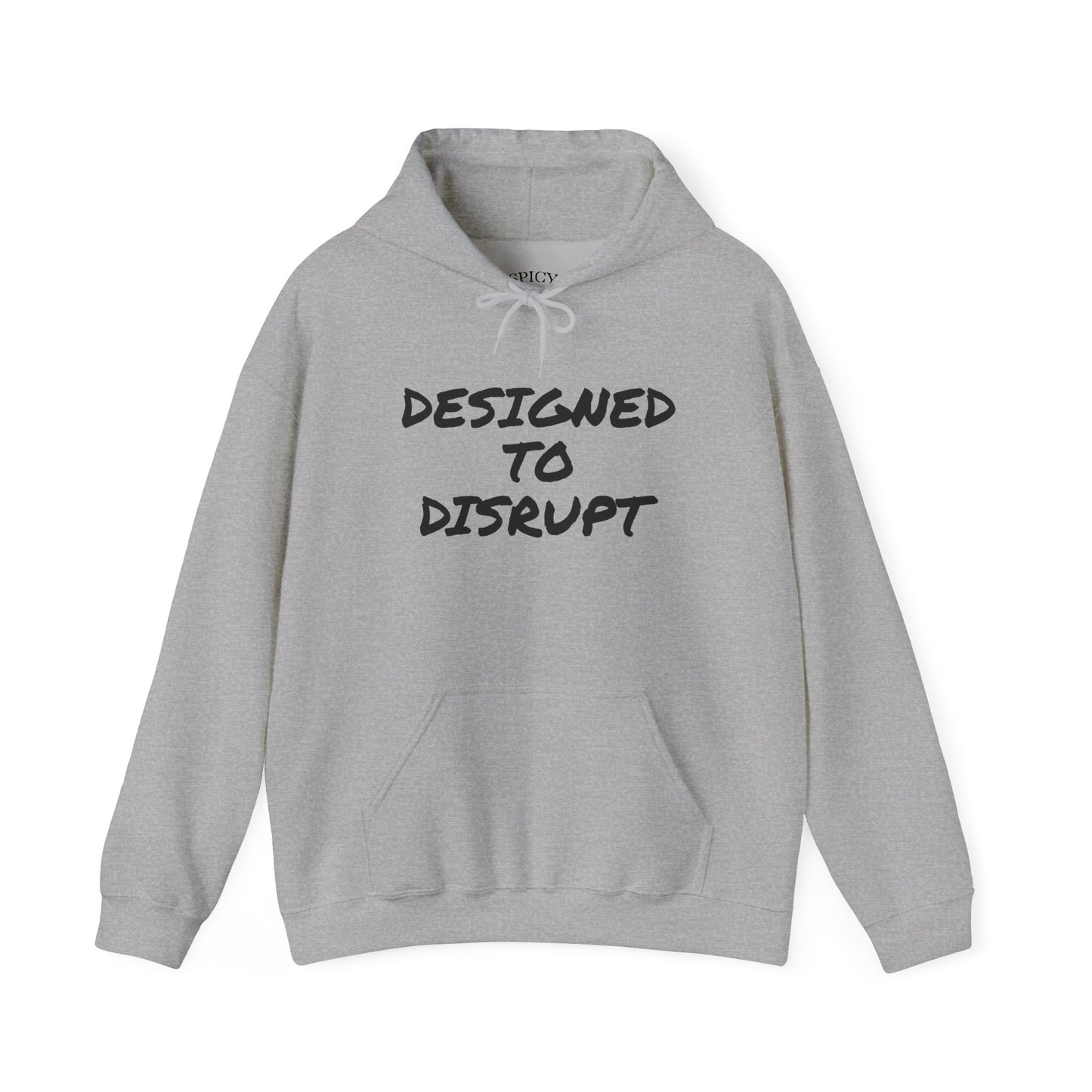 DESIGNED TO DISRUPT
