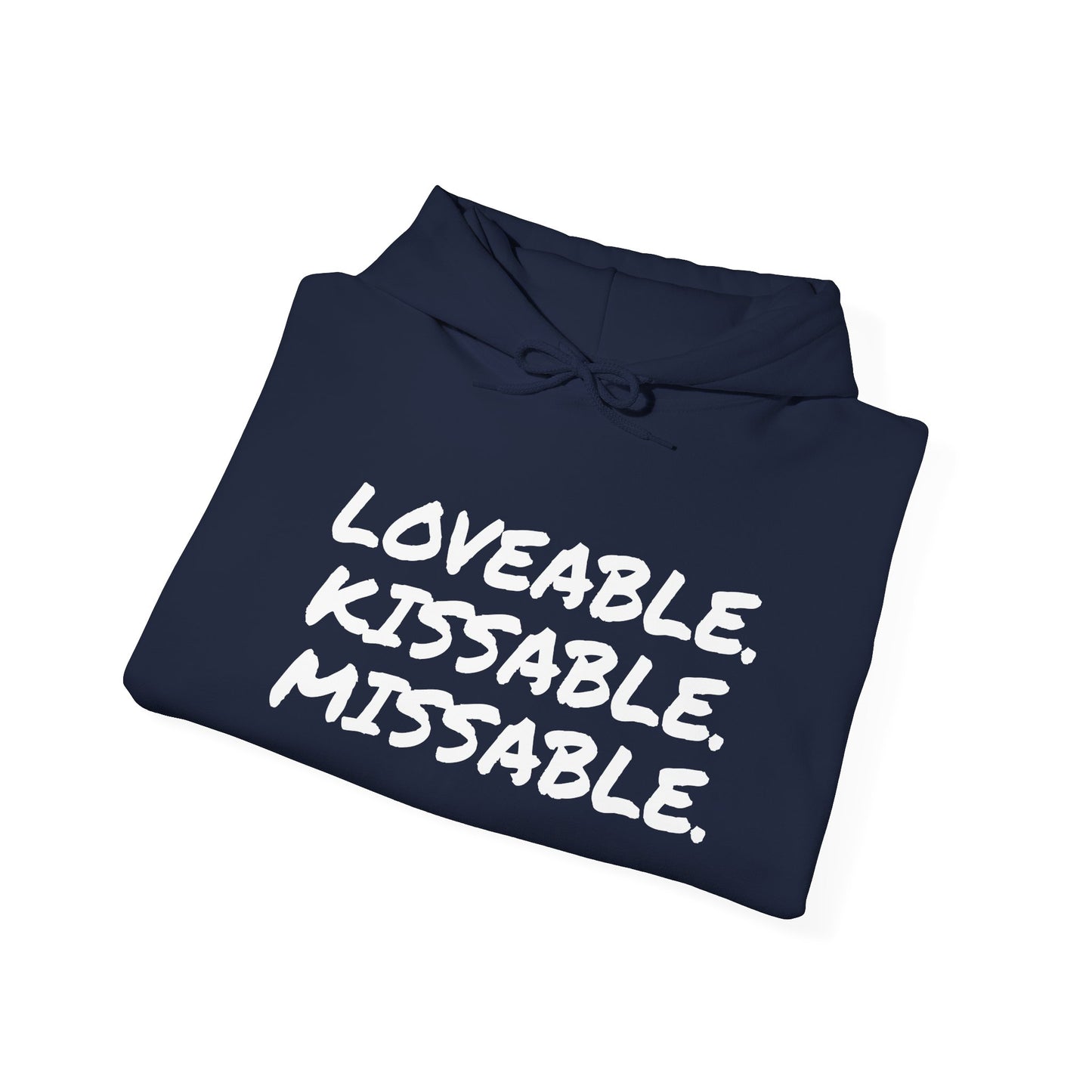 LOVEABLE KISSABLE MISSABLE