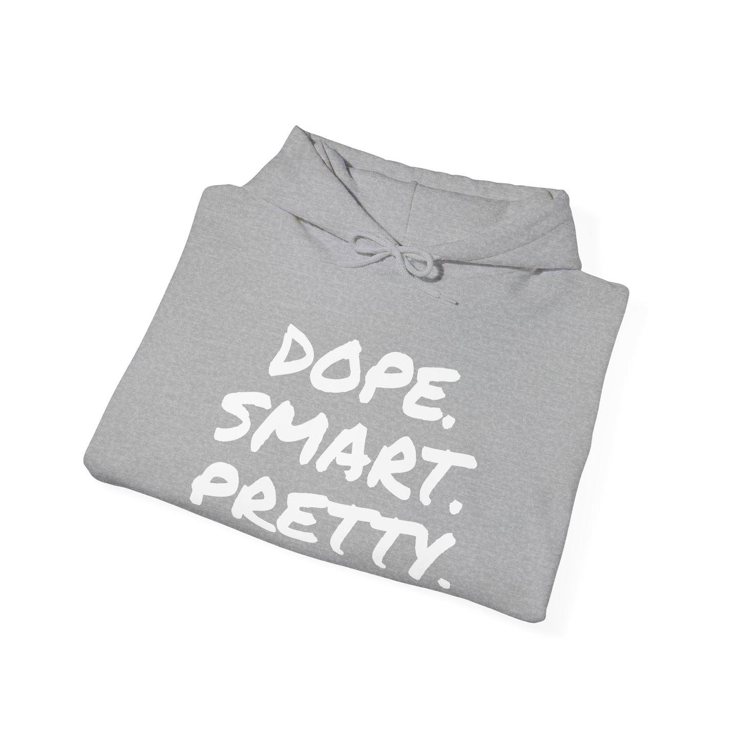 DOPE SMART PRETTY