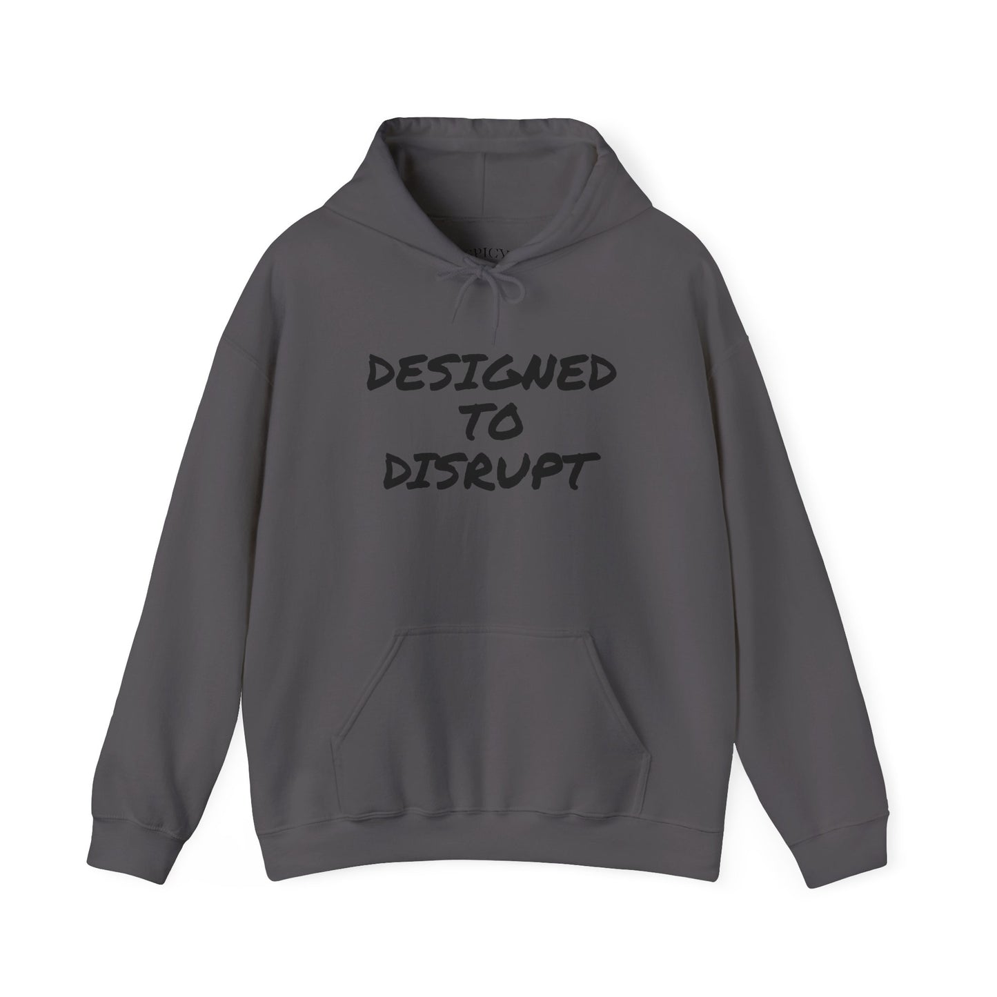 DESIGNED TO DISRUPT