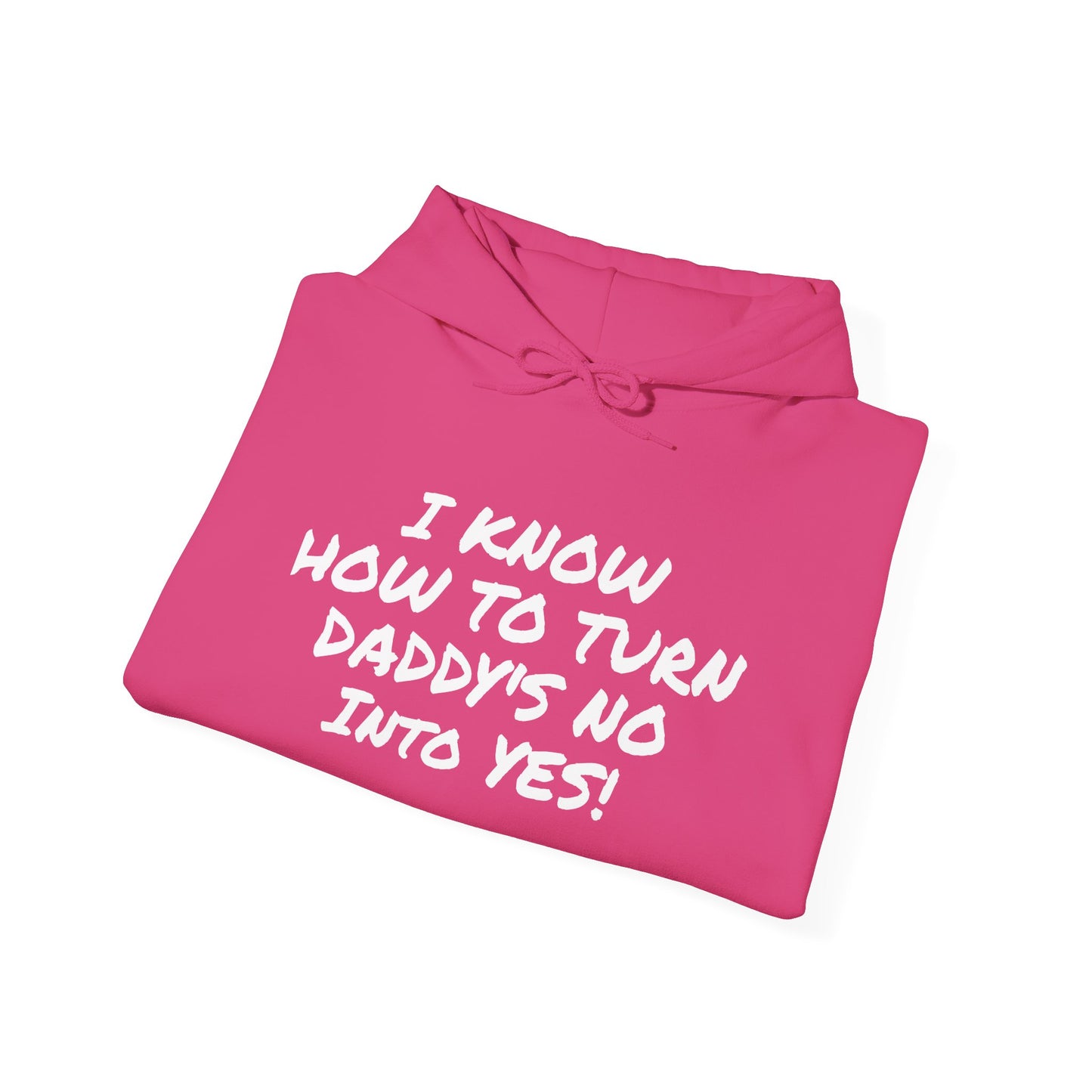 DADDY'S NO INTO A YES