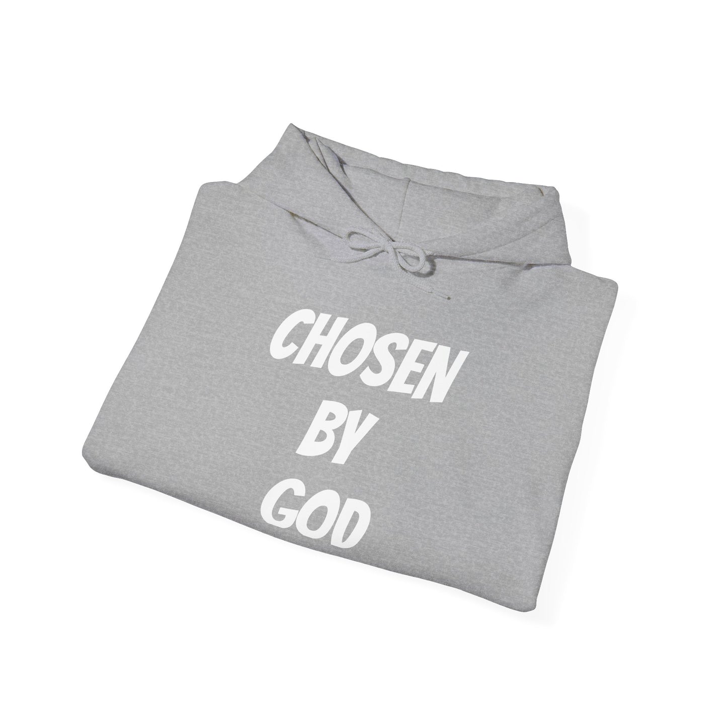 CHOSEN BY GOD