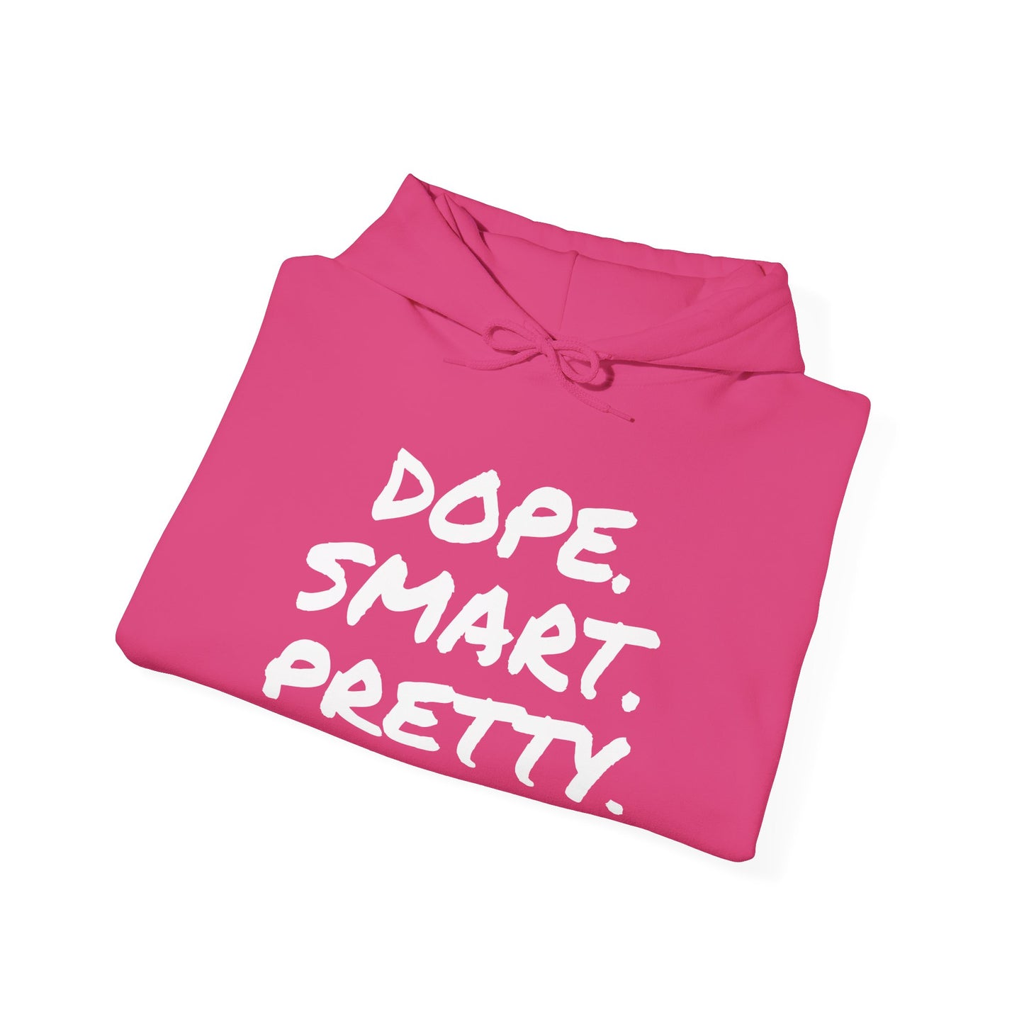 DOPE SMART PRETTY