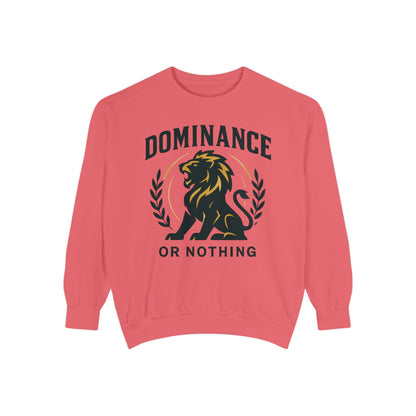 DOMINANCE OR NOTHING