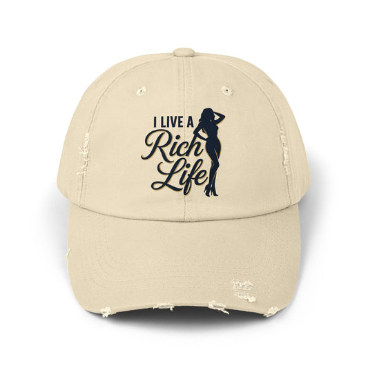 I LIVE A RICH LIFE DISTRESSED CAP