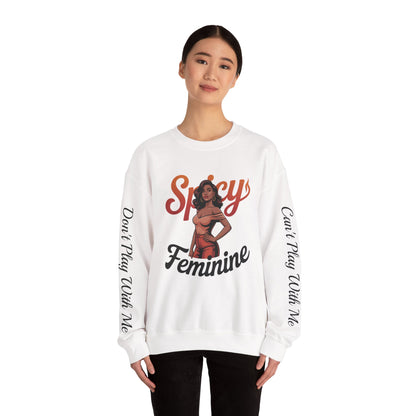 SPICY FEMININE CAN'T PLAY WITH ME