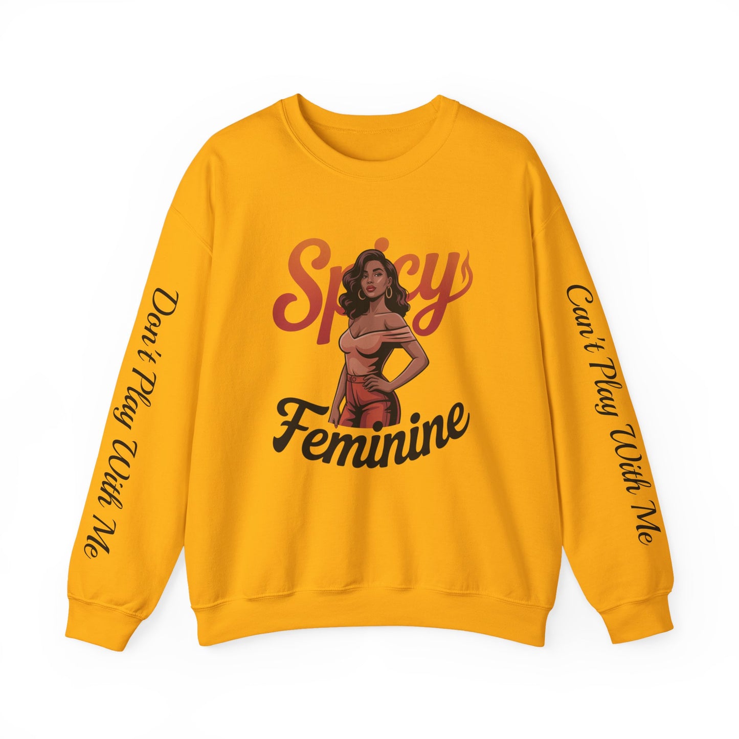 SPICY FEMININE CAN'T PLAY WITH ME