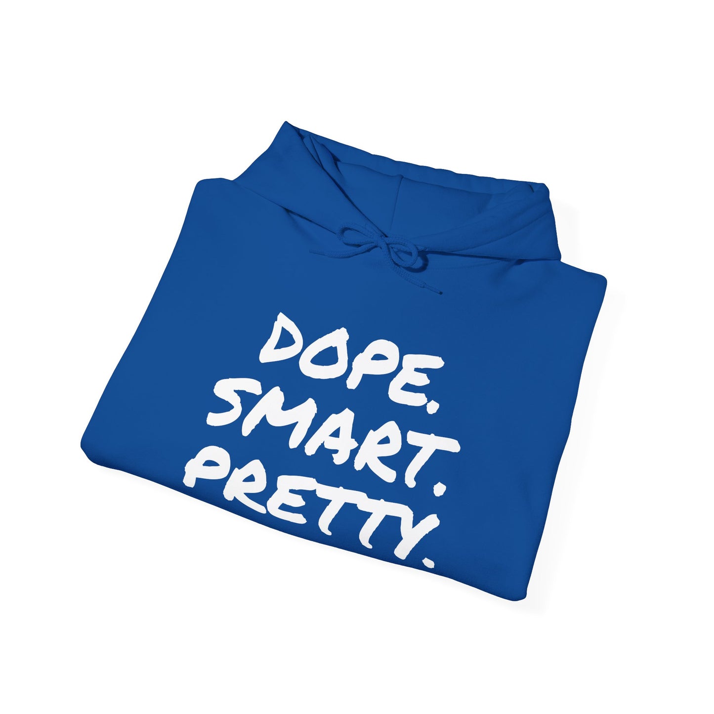 DOPE SMART PRETTY