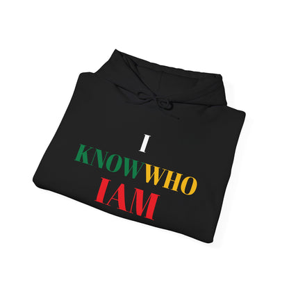 I KNOW WHO I AM