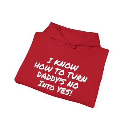 DADDY'S NO INTO A YES