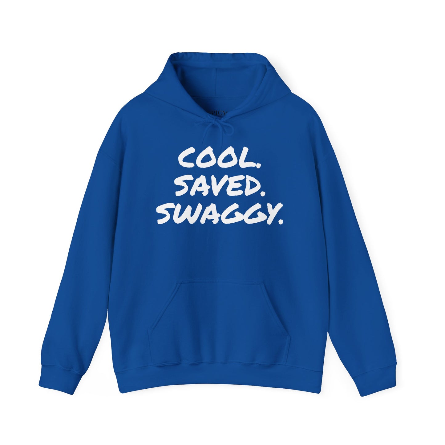 COOL SAVED SWAGGY