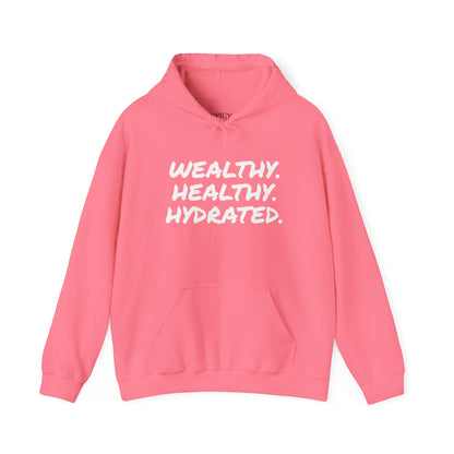 WEALTH HEALTHY HYDRATED