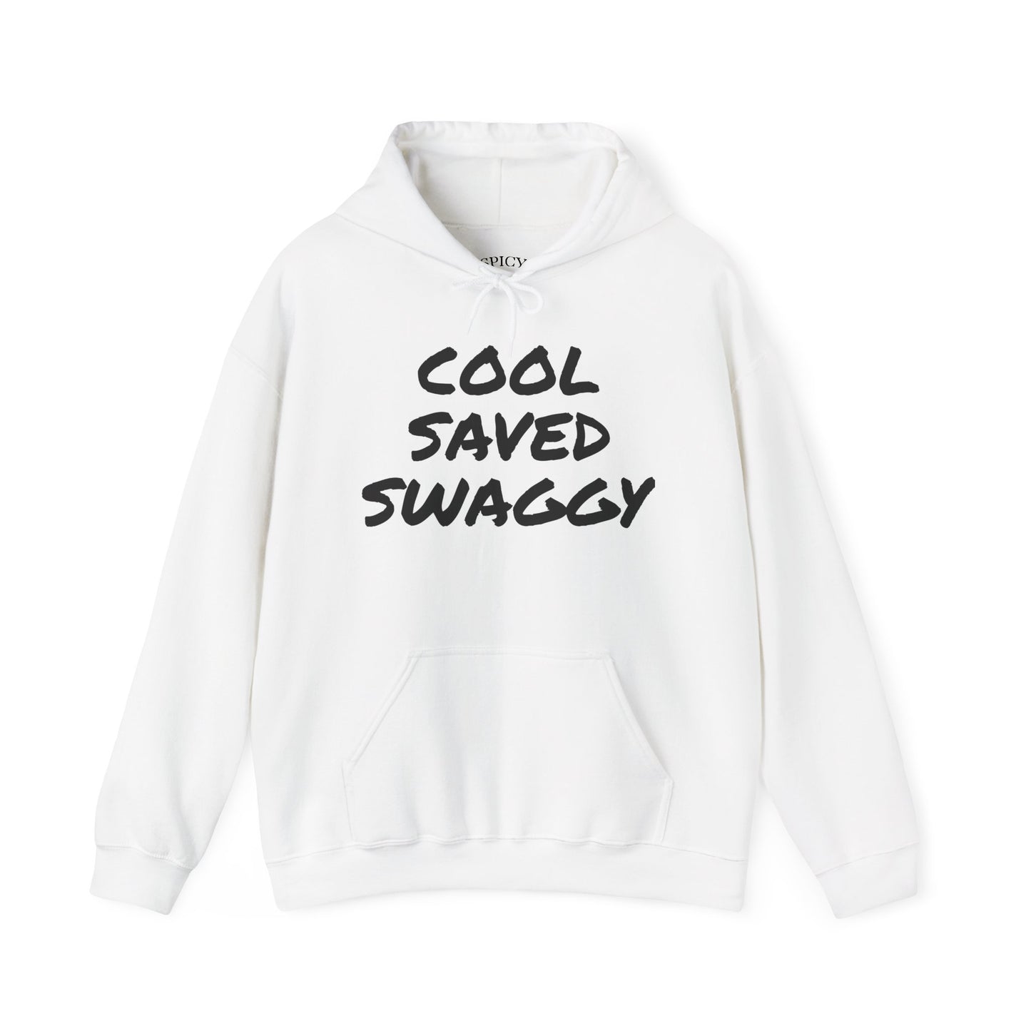 COOL SAVED SWAGGY