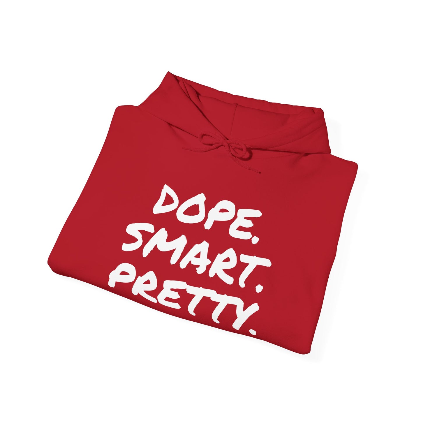 DOPE SMART PRETTY