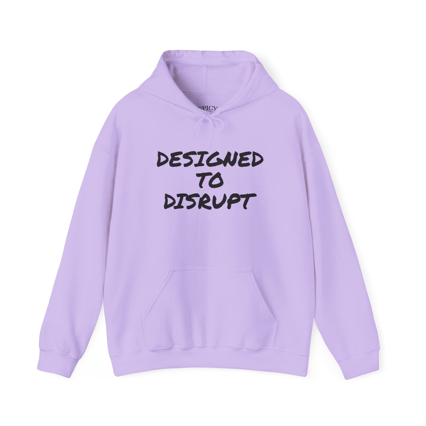 DESIGNED TO DISRUPT
