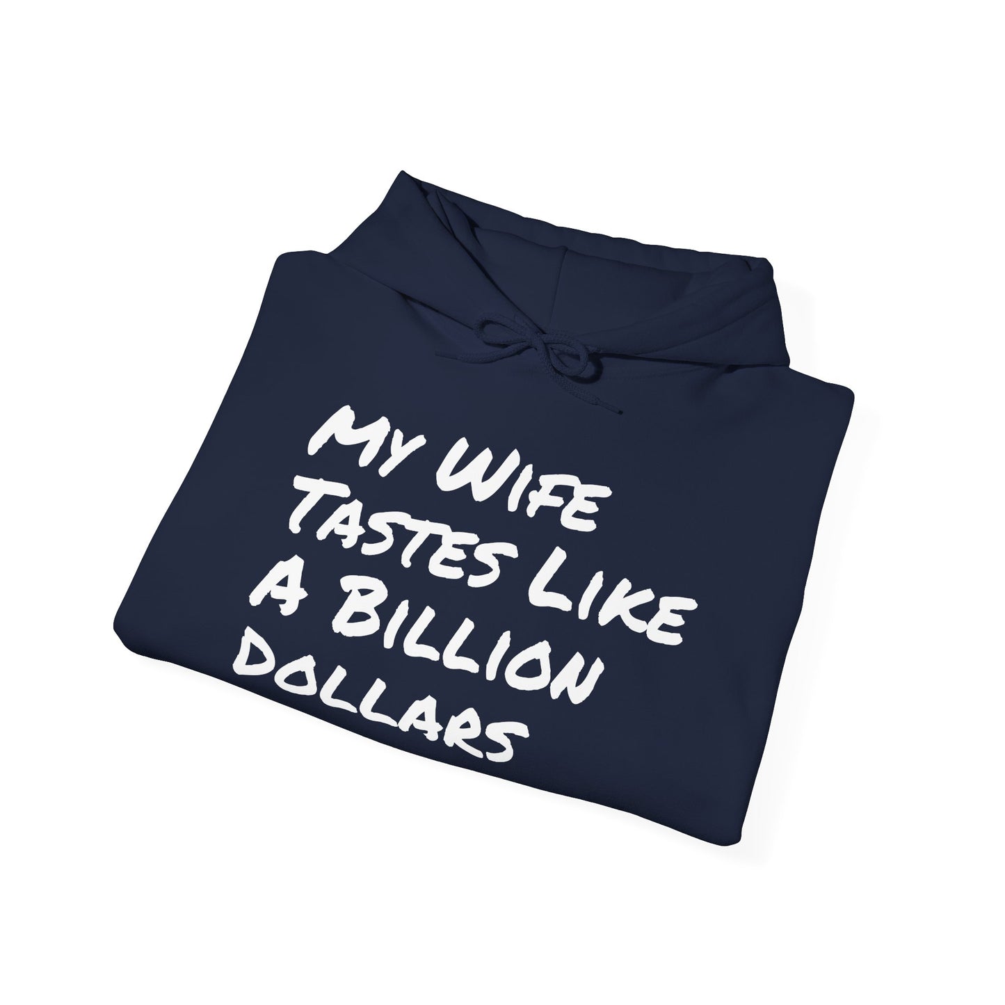 WIFE TASTE LIKE A BILLION