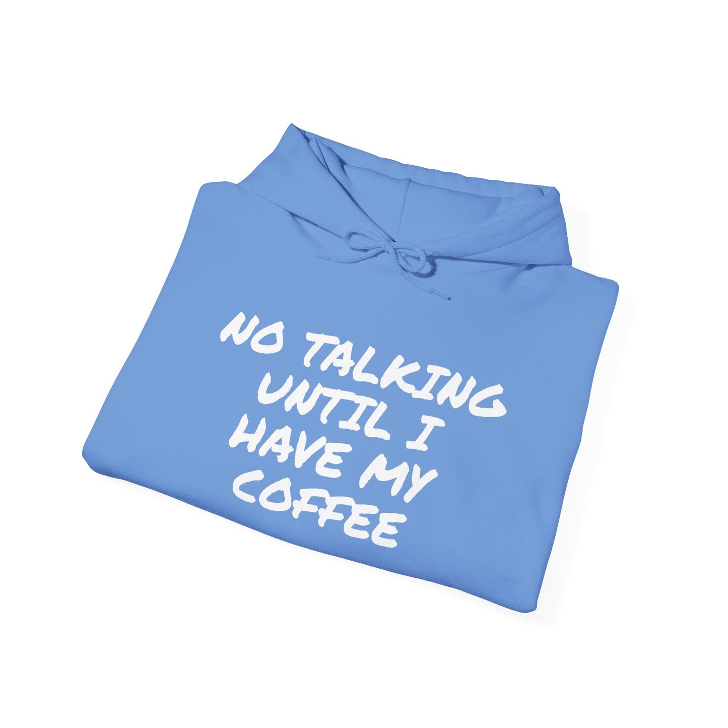 NO TALKING UNTIL COFFEE
