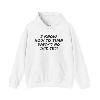 DADDY'S NO INTO A YES