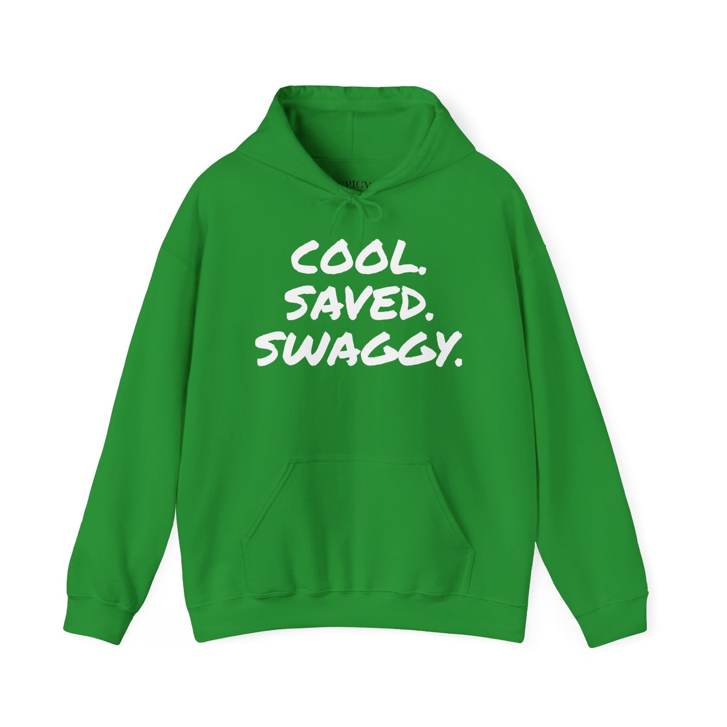 COOL SAVED SWAGGY