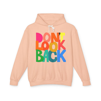DON'T LOOK BACK HOODIE