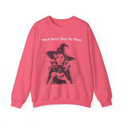 WITCH BETTER HAVE MY MONEY
