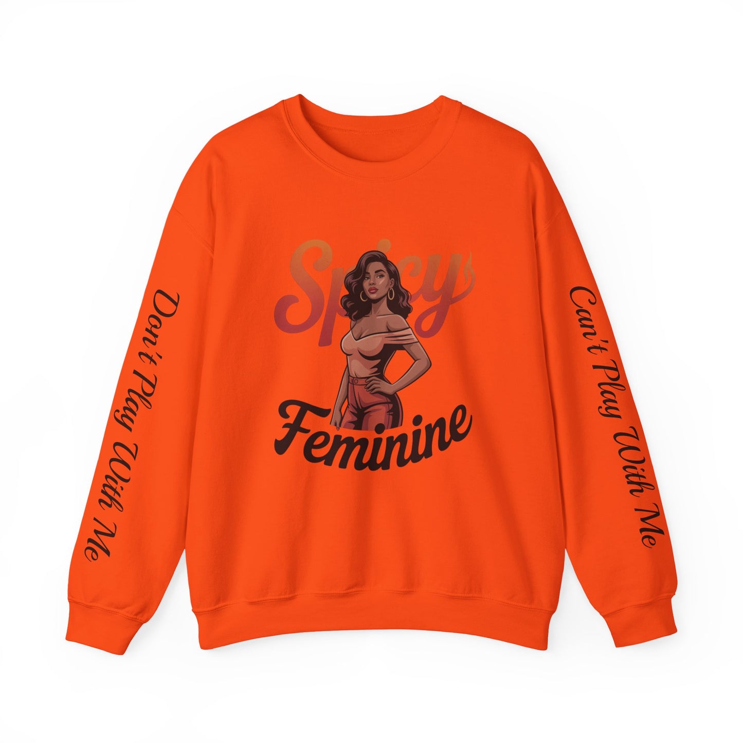 SPICY FEMININE CAN'T PLAY WITH ME