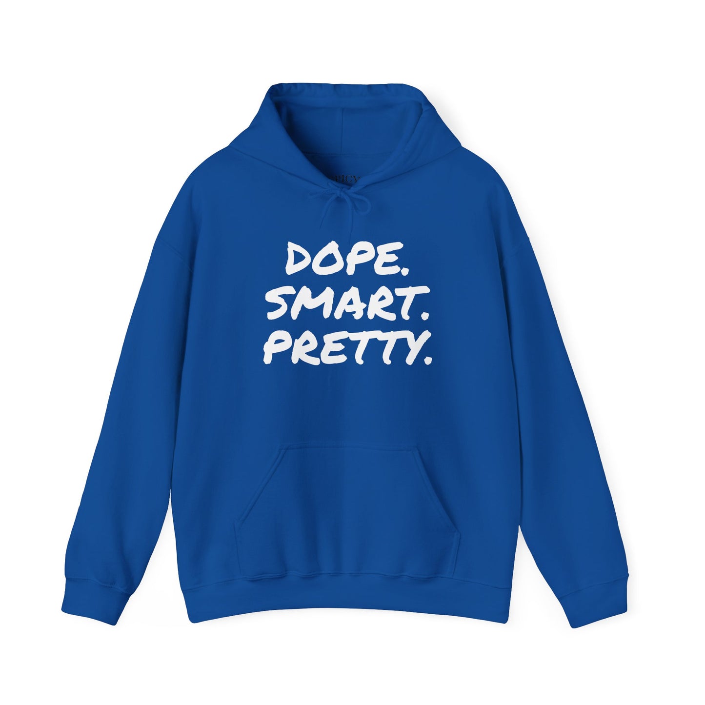 DOPE SMART PRETTY