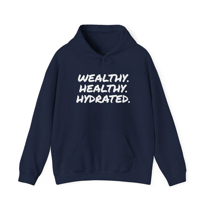 WEALTH HEALTHY HYDRATED