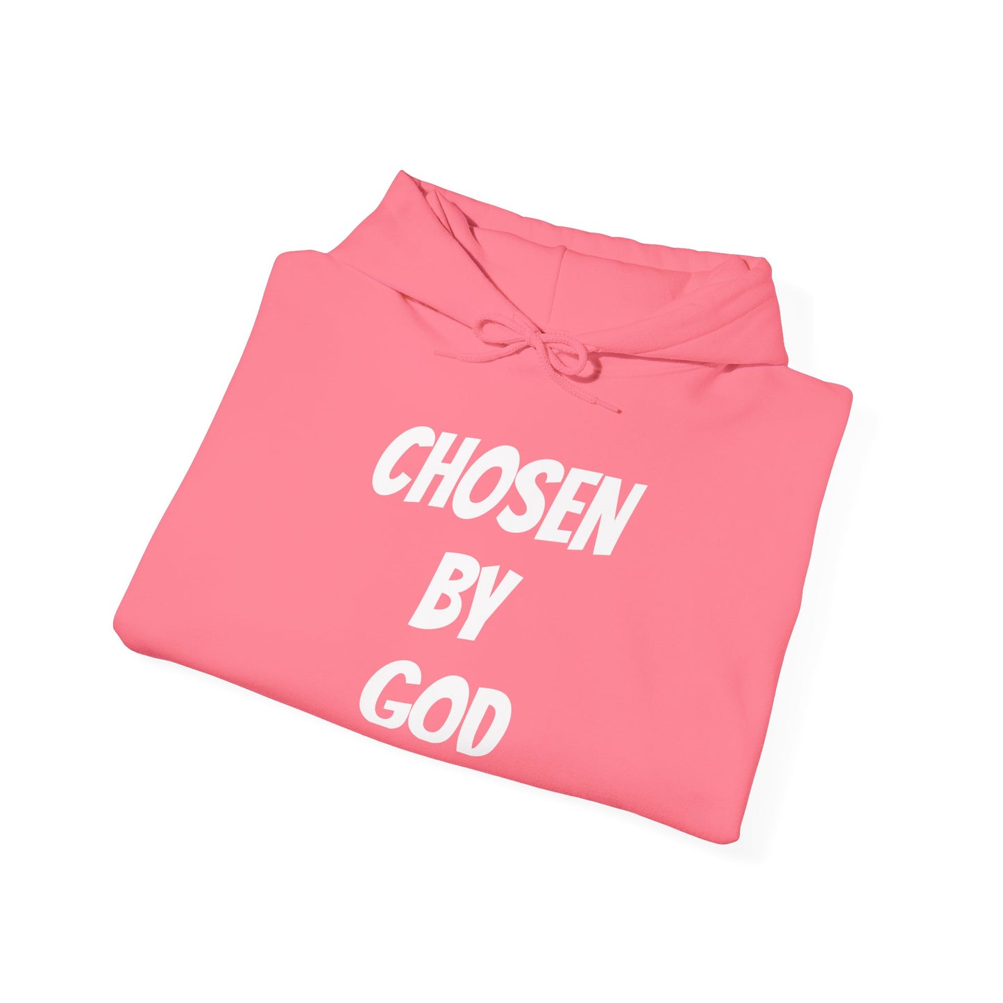 CHOSEN BY GOD